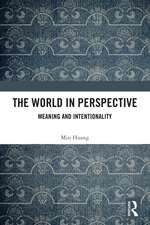 The World in Perspective: Meaning and Intentionality