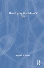 Developing the Editor's Eye