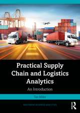 Practical Supply Chain and Logistics Analytics: An Introduction
