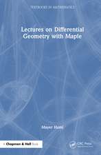 Lectures on Differential Geometry with Maple