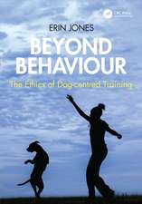 Beyond Behaviour: The Ethics of Dog-centred Training
