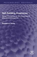 Self-Fulfilling Prophecies: Social, Psychological, and Physiological Effects of Expectancies