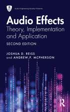 Audio Effects: Theory, Implementation and Application