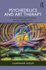 Psychedelics and Art Therapy