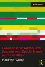 Commonsense Methods for Students with Special Needs and Disabilities