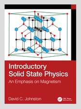 Introductory Solid State Physics: An Emphasis on Magnetism