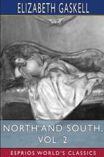 North and South, Vol. 2 (Esprios Classics)