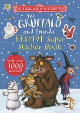 Donaldson, J: Gruffalo and Friends Festive Super Sticker Boo