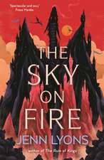 Lyons, J: Sky on Fire