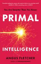Primal Intelligence: Unlock Your Inner Edge Over AI