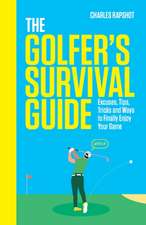 The Golfer's Survival Guide