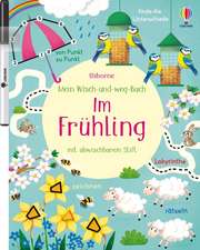 Mein Wisch-und-weg-Buch: Im Frühling