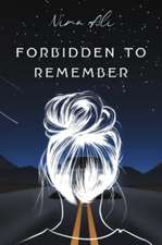 Forbidden to Remember