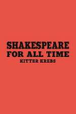 Shakespeare for All Time