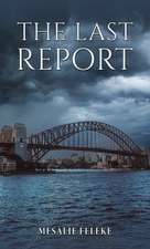 The Last Report