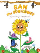 Sam the Sunflower