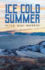 Murray, P: Ice Cold Summer