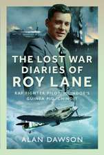 The Lost War Diaries of Roy Lane