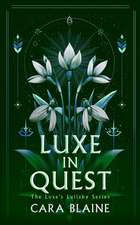Luxe in Quest