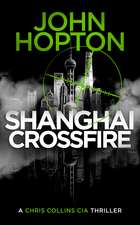 Shanghai Crossfire