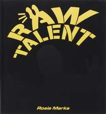 RAW TALENT