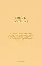 OBJECT: (of affection)