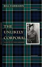 The Unlikely Corporal
