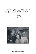 Growing Up
