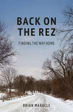 Back on the Rez
