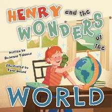 Henry and the Wonders of the World