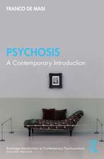 Psychosis: A Contemporary Introduction