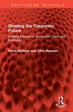 Rassam, C: Shaping the Corporate Future