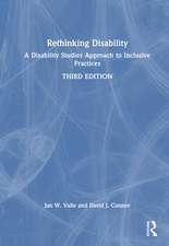 Rethinking Disability: A Disability Studies Approach to Inclusive Practices