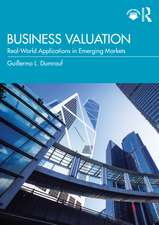 Business Valuation: Real-World Applications in Emerging Markets
