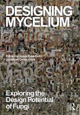Designing Mycelium: Exploring the Design Potential of Fungi