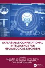 Explainable Computational Intelligence for Neurological Disorders