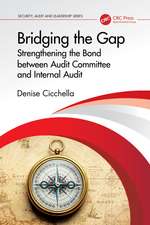 Bridging the Gap: Strengthening the Bond between Audit Committee and Internal Audit