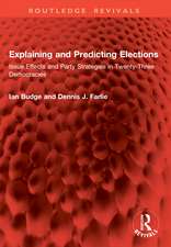 Explaining and Predicting Elections