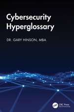 Cybersecurity Hyperglossary