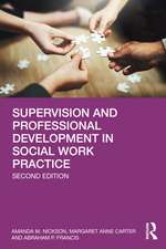 Supervision and Professional Development in Social Work Practice