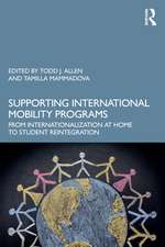 Supporting International Mobility Programs: From Internationalization at Home to Student Reintegration
