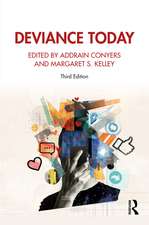 Deviance Today