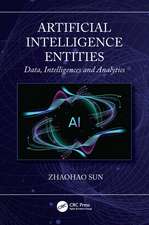 Artificial Intelligence Entities: Data, Intelligences and Analytics