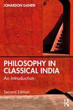 Philosophy in Classical India: An Introduction