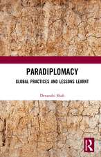 Paradiplomacy: Global Practices and Lessons Learnt