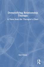 Demystifying Relationship Therapy: A View from the Therapist's Chair