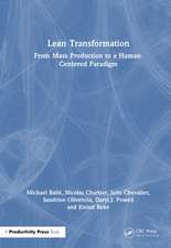 Lean Transformation: From Mass Production to a Human-Centered Paradigm