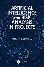 Artificial Intelligence and Risk Analysis in Projects