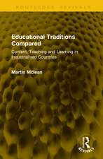 Educational Traditions Compared: Content, Teaching and Learning in Industrialised Countries