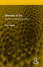Dinosaur & Co: Studies in Corporate Evolution